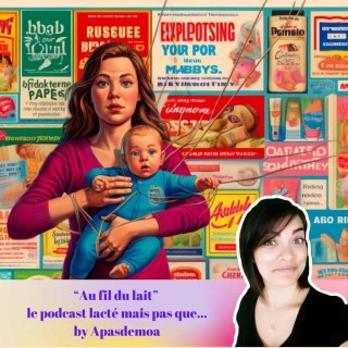 Marketing Parentale : Les Faux Amis de l'Allaitement